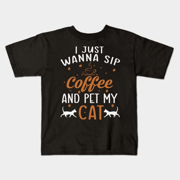 cool cats and coffee lovers design with funny quote Kids T-Shirt by Wise Words Store